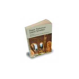Özgür Toplumun İslami Temelleri - Koleftif