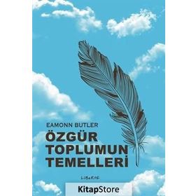 Özgür Toplumun Temelleri - Eamonn Butler