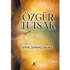 Özgür Tutsak - Sertaç Şenbahçe Balmer