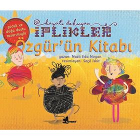 Özgür Ün Kitabı Hayatı Dokuyan İplikler - Nazlı Eda Noyan