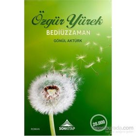 Özgür Yürek Bediüzzaman - Gönül Aktürk