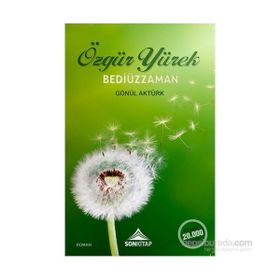 Özgür Yürek Bediüzzaman - Gönül Aktürk