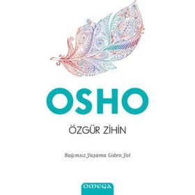Özgür Zihin - Bhagwan Shree Rajneesh