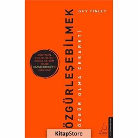 Özgürleşebilmek - Guy Finley