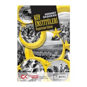 ÖZGÜRLEŞME EYLEMI KÖY ENSTİTÜLERİ - MEHMET BAŞARAN