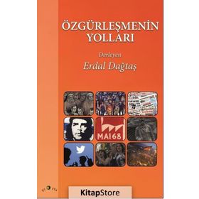 Özgürleşmenin Yolları - Erdal Dağtaş