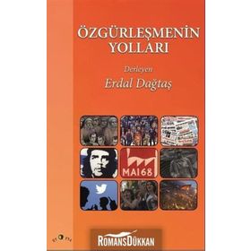 Özgürleşmenin Yolları - Erdal Dağtaş