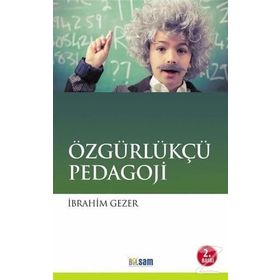 Özgürleşmeye Pedagojik Bakış - Hakkı D. Yıldız