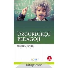 Özgürleşmeye Pedagojik Bakış - Hakkı D. Yıldız