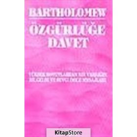 Özgürlüğe Davet - Bartholomew