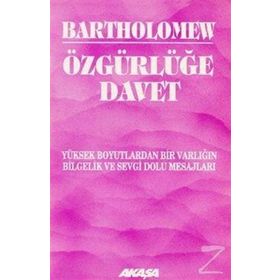 Özgürlüğe Davet - Bartholomew
