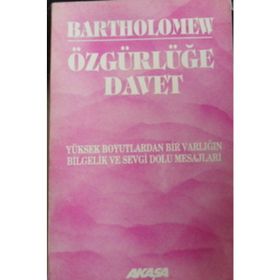 Özgürlüğe Davet - Bartholomew
