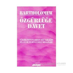 Özgürlüğe Davet - Bartholomew