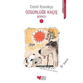 Özgürlüğe Kaçış - Bopato-2 - Cemil Kavukçu