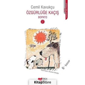 Özgürlüğe Kaçış - Bopato-2 - Cemil Kavukçu