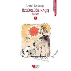 Özgürlüğe Kaçış - Bopato-2 - Cemil Kavukçu