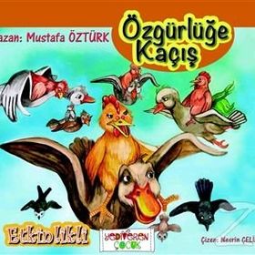 Özgürlüğe Kaçış - Mustafa Öztürk