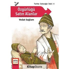 ÖZGÜRLÜĞÜ SATIN ALANLAR - VEDAT SAĞLAM