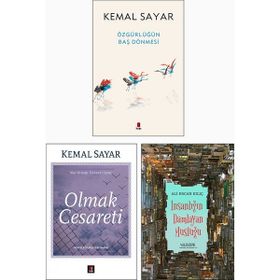 Özgürlüğün Baş Dönmesi - Olmak Cesareti - İnsanlığın Damlayan Musluğu - Kemal Sayar