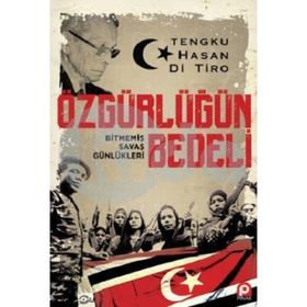 Özgürlüğün Bedeli - Tengku Hasan Di Tiro