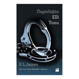 Özgürlüğün Elli Tonu - E. L. James