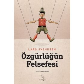 Özgürlüğün Felsefesi Lars Svendsen