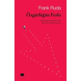 Özgürlüğün Feshi-Frank Ruda