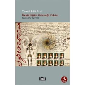 ÖZGÜRLÜĞÜN GELECEĞİ YOKTUR - CEMAL BALI AKAL