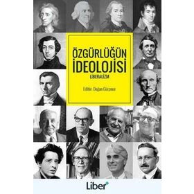 Özgürlüğün İdeolojisi - Doğan Gürpınar