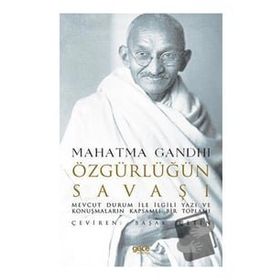 Özgürlüğün Savaşı - Mahatma Gandhi