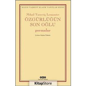 Özgürlüğün Son Oğlu - Mihail Yuryeviç Lermontov