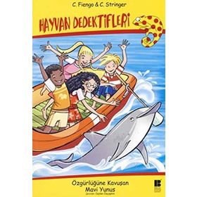 ÖZGÜRLÜĞÜNE KAVUŞAN MAVI YUNUS - C. FIENGO;C. STRINGER