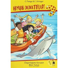 ÖZGÜRLÜĞÜNE KAVUŞAN MAVI YUNUS - C. FIENGO;C. STRINGER