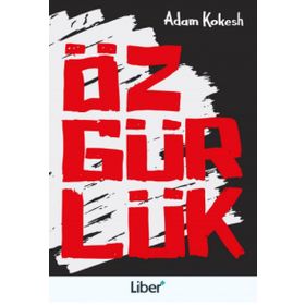 Özgürlük - Adam Kokesh