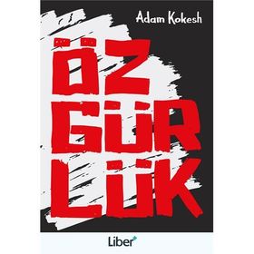 Özgürlük - Adam Kokesh
