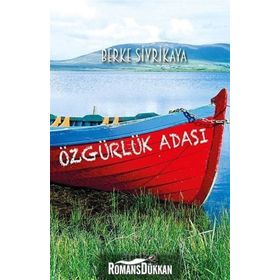 Özgürlük Adası - Berke Sivrikaya