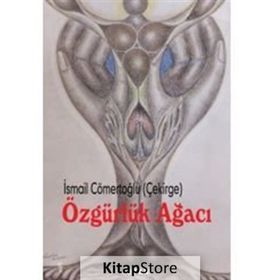 Özgürlük Ağacı - İsmail Cömertoğlu