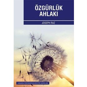 Özgürlük Ahlakı - Joseph Raz