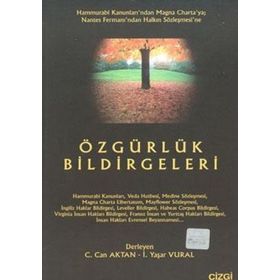 ÖZGÜRLÜK BILDIRGELERI - İSTİKLAL YAŞAR VURAL, COŞKUN CAN AKTAN