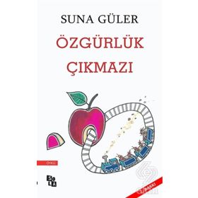 Özgürlük Çıkmazı - Suna Güler