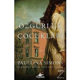 Özgürlük Çocukları / Paullina Simons