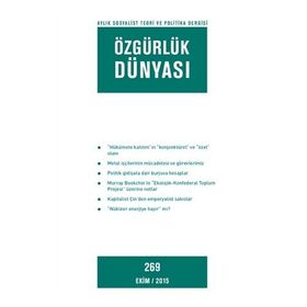 Özgürlük Dünyası Aylık Sosyalist Teori ve Politika Dergisi : Sayı 269 Ekim 2015 - Kolektif