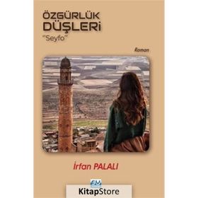 Özgürlük Düşleri - İrfan Palalı