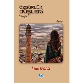 Özgürlük Düşleri - İrfan Palalı
