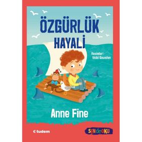 Özgürlük Hayali-Sen de Oku - Anne Fine