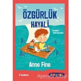 Özgürlük Hayali-Sen de Oku - Anne Fine