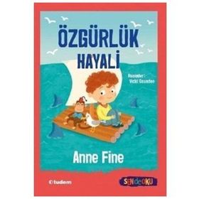 Özgürlük Hayali-Sen de Oku - Anne Fine