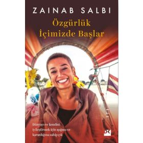 Özgürlük İçimizde Başlar - Zainab Salbi