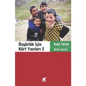 Özgürlük için Kürt Yazıları 2 - Vedat Türkali