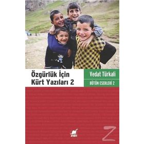 Özgürlük için Kürt Yazıları 2 - Vedat Türkali